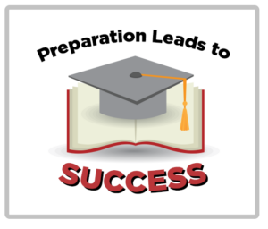 Preparation Leads to Success